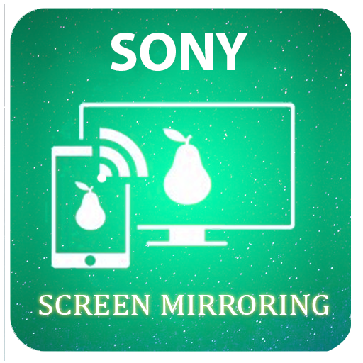 Screen Mirroring For Sony Bravia TV