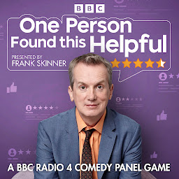 Obraz ikony: One Person Found This Helpful: A BBC Radio 4 Comedy Panel Game
