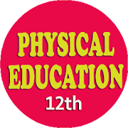 Top 50 Education Apps Like Physical Education 12th CBSE/RBSE Mobile App - Best Alternatives