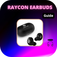 Guide of raycon earbuds