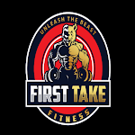 Cover Image of Download First Take Fitness  APK