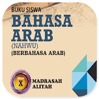 Bahasa Arab Nahwu MA Kelas X KSKK 2019 Arab