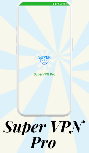 Android application SuperVPN Pro - Secure Browsing screenshort