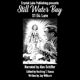 Obraz ikony: Still Water Bay S1 E4: Lure