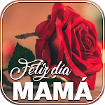 Cover Image of Download Feliz Día de la Madre 2022  APK