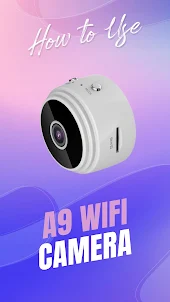 a9 wifi camera app guide