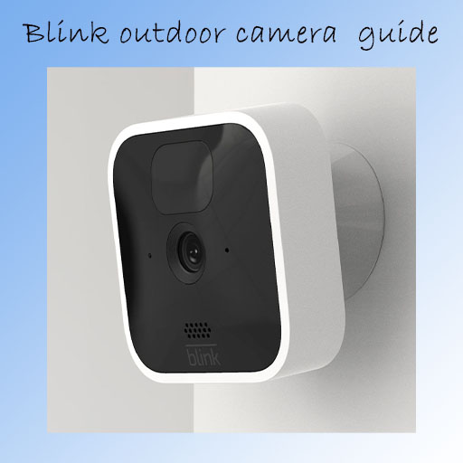Blink camera installation deals guide