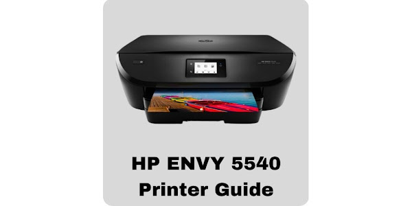 I hele verden Hub Republik HP ENVY 5540 Printer Guide - Apps on Google Play