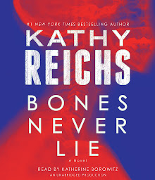 Symbolbild für Bones Never Lie: A Novel