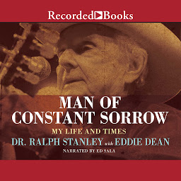 Obraz ikony: Man of Constant Sorrow: My Life and Times