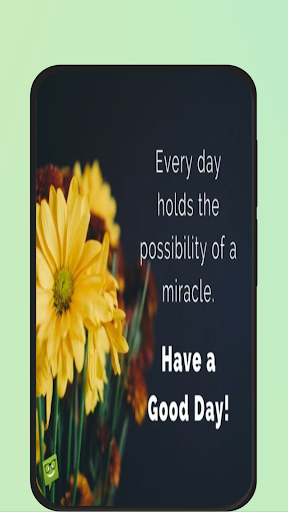 have a good day Screen 3