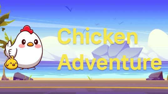 Chicken Adventure
