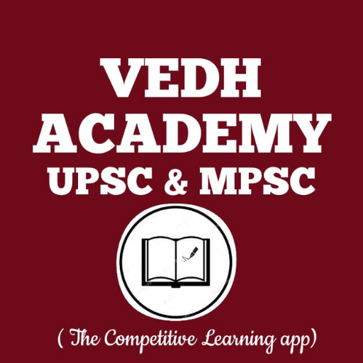 VEDH ACADEMY (UPSC/ MPSC)