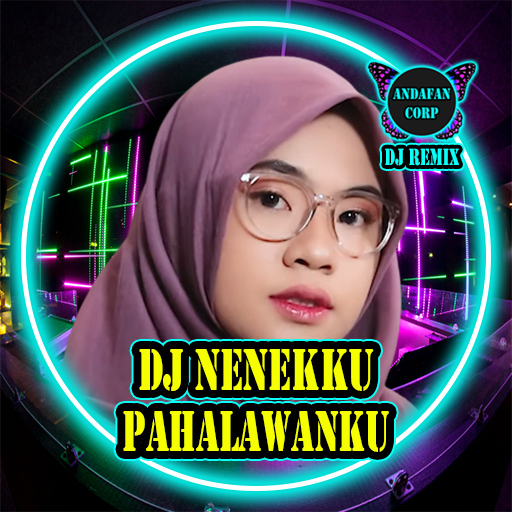 DJ NENEKKU PAHLAWANKU VIRAL logo