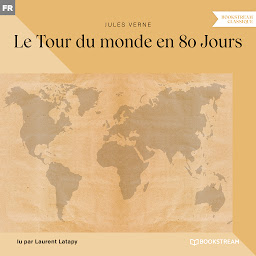 Obrázek ikony Le Tour du monde en 80 Jours