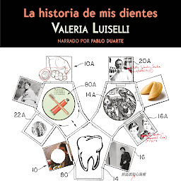Icon image La historia de mis dientes