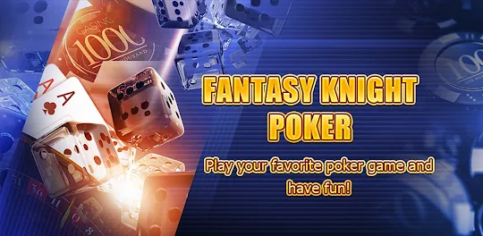 Fantasy Knight Poker