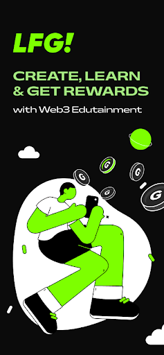 Android application LFG!: Web3 Create & Rewards screenshort