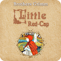 Little Red-Cap. Brothers Grimm