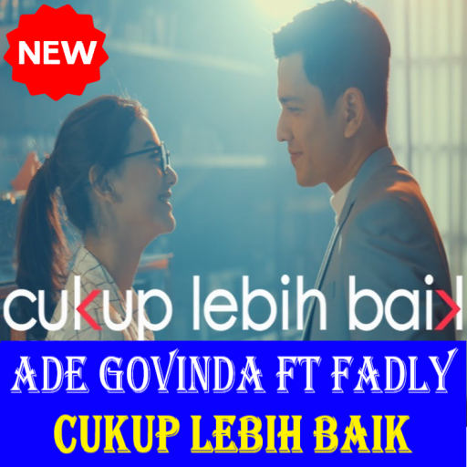 Ade Govinda Feat Fadly Cukup Lebih Baik
