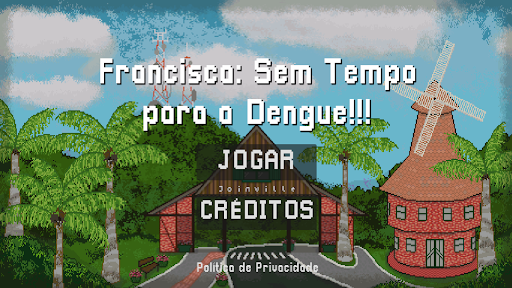 Android application Francisca Sem Tempo pra Dengue screenshort