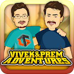 Cover Image of Download Vivek & Prem Adventures  APK