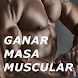 Ganar Masa Muscular - Androidアプリ