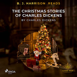 Icon image B. J. Harrison Reads The Christmas Stories of Charles Dickens