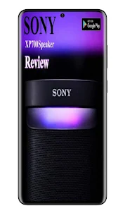 Sony XP700 Speaker Guide