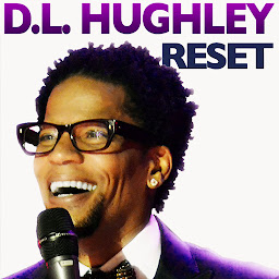 Icon image DL Hughley: Reset