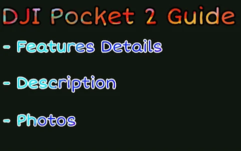 DJI Pocket 2 Guide