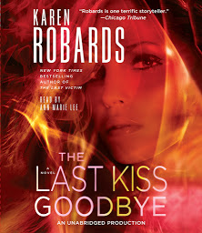 Obraz ikony: The Last Kiss Goodbye: A Novel
