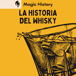 Imagen de icono La Historia Del Whisky