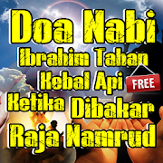 Doa Nabi Ibrahim Kebal Api Dibakar Raja Namrud