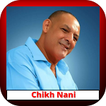 Cover Image of Download شيخ ناني Cheikh Nani  APK
