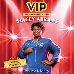 Obraz ikony: VIP: Stacey Abrams: Voting Visionary
