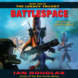 Icoonafbeelding voor Battlespace: Book Two of The Legacy Trilogy