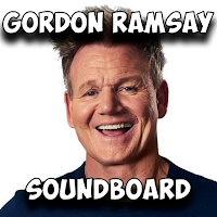 Gordon Ramsay Soundboard