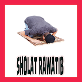 Niat Sholat Rawatib - Sholat Qobliyah dan Ba'diyah icon