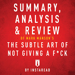Gambar ikon Summary, Analysis & Review of Mark Manson's The Subtle Art of Not Giving a F*ck
