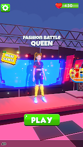 Fashion Battle Queen: Dress Up