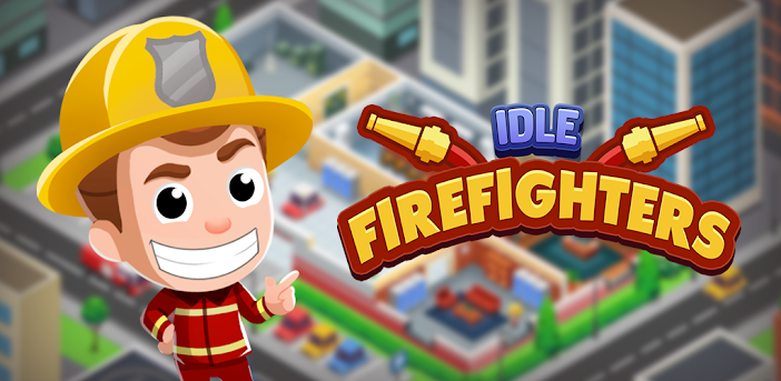 Idle Firefighter Tycoon – Feuerwehr-Simulator
