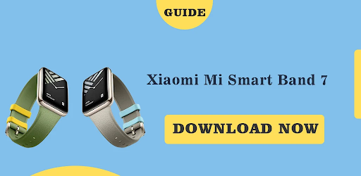 Android application Xiaomi Mi Smart Band 7 Guide screenshort