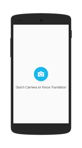 Android application Dutch-Camera or Voice Translat screenshort