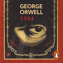 Symbolbild für 1984 (edición definitiva avalada por The Orwell Estate)