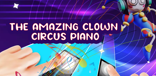 The Amazing clown circus piano