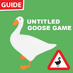 Cover Image of Download Guide For Untitled Goose Game Walkthrough 2021 1.0 APK