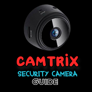 CAMTRIX Security Camera Guide