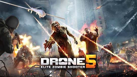 Drone 5 MOD APK: Elite Zombie Shooter (Unlimited Money) Download 1