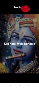 Kali Kamli Wala Darshan